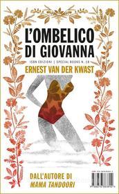Ebook L'ombelico di Giovanna di Ernest Van der Kwast edito da ISBN