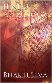 Ebook Hindu Astrology di Bhakti Seva edito da PubMe