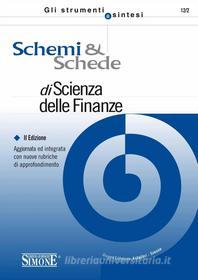 Ebook Schemi  e  Schede di Scienza delle Finanze di Redazioni Edizioni Simone edito da Edizioni Simone