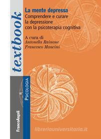 Ebook La mente depressa di AA. VV. edito da Franco Angeli Edizioni