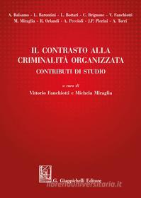 Ebook Il contrasto alla criminalità organizzata di AA.VV. edito da Giappichelli Editore