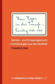 Ebook Vom Regen in die Traufe di Friedrich Heil edito da Books on Demand