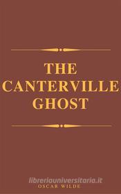Ebook The Canterville Ghost di Oscar Wilde edito da A to Z Classics