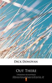 Ebook Out There di Dick Donovan edito da Ktoczyta.pl