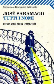 Ebook Tutti i nomi di José Saramago edito da Feltrinelli Editore