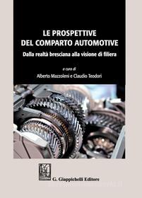 Ebook Le prospettive del comparto automotive edito da Giappichelli Editore