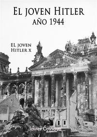 Ebook El joven Hitler 10 di Javier Cosnava, Cosnava edito da Cosnava