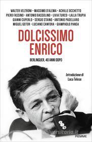Ebook Dolcissimo Enrico di AA.VV. edito da Piemme