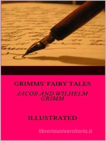 Ebook Grimms’ Fairy Tales di Wilhelm Grimm edito da Maria