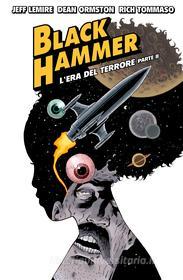 Ebook Black Hammer 4 di Lemire Jeff, Ormston Dean edito da BAO Publishing