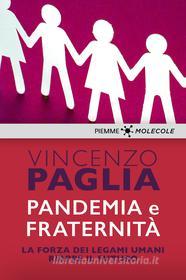 Ebook Pandemia e fraternità di Paglia Vincenzo edito da Piemme