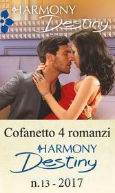 Ebook Cofanetto 4 Harmony Destiny n.13/2017 di Cat Schield, Kat Cantrell, Jules Bennett, Michelle Celmer edito da HarperCollins Italia