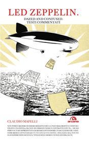 Ebook Led Zeppelin di Claudio Mapelli edito da Arcana