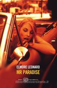 Ebook Mr Paradise di Leonard Elmore edito da Einaudi