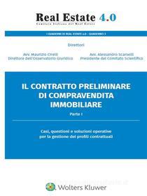 Ebook Il contratto di compravendita immobiliare di Comitato Real Estate 4.0 edito da Wolters Kluwer Italia