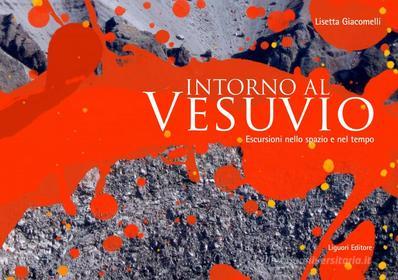 Ebook Intorno al Vesuvio di Lisetta Giacomelli edito da Liguori Editore