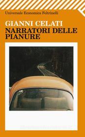 Ebook Narratori delle pianure di Gianni Celati edito da Feltrinelli Editore