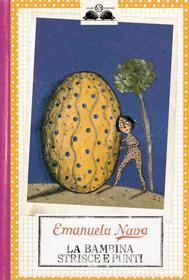 Ebook La bambina strisce e punti di Emanuela Nava edito da Salani Editore