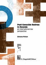 Ebook Post-Genocide Redress in Rwanda di Simona Pinton edito da Giappichelli Editore