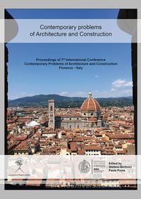 Ebook Contemporary problems of Architecture and Construction di AA. VV. edito da La scuola di Pitagora