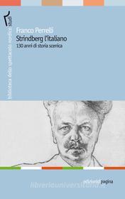 Ebook Strindberg l’italiano. 130 anni di storia di Perrelli Franco edito da Edizioni di Pagina