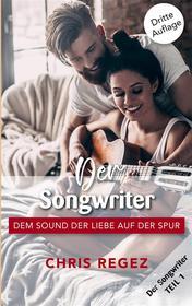 Ebook Der Songwriter di Chris Regez edito da Books on Demand