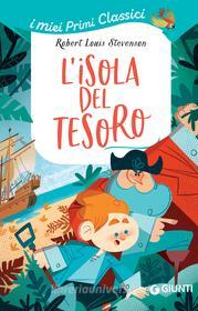 Ebook L'isola del tesoro di Stevenson Robert Louis edito da Giunti