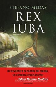 Ebook REX IUBA di Medas Stefano edito da Mondadori