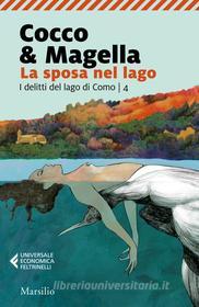 Ebook La sposa nel lago di Cocco & Magella edito da Marsilio