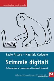 Ebook Scimmie digitali di Artuso Paolo, Codogno Maurizio edito da Armando Editore