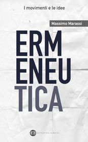 Ebook Ermeneutica di Massimo Marassi edito da Editrice Bibliografica