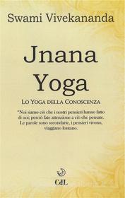 Ebook Jnana Yoga di Swami Vivekananda edito da Edizioni Cerchio della Luna