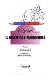 Ebook Il maestro e Margherita di Michail Bulgakov edito da Guaraldi