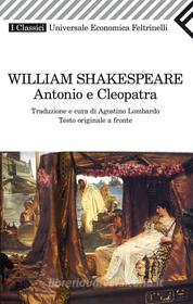 Ebook Antonio e Cleopatra di William Shakespeare edito da Feltrinelli Editore