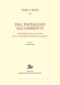 Ebook Dal paesaggio all’ambiente di Roberto Rea (a cura di) edito da Edizioni di Storia e Letteratura