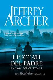 Ebook I peccati del padre di Jeffrey Archer edito da HaperCollins Italia