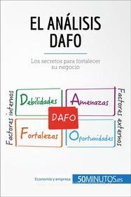 Ebook El análisis DAFO di Christophe Speth edito da 50Minutos.es