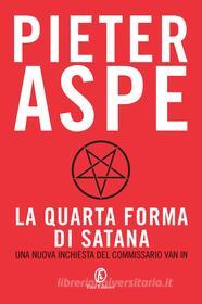 Ebook La quarta forma di Satana di Pieter Aspe edito da Fazi Editore