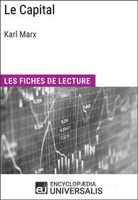 Ebook Le Capital de Karl Marx di Encyclopaedia Universalis edito da Encyclopaedia Universalis