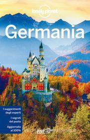 Ebook Germania di Kerry Christiani, Marc Di Duca, Anthony Ham, Catherine Le Nevez, Ali Lemer, Hugh McNaughtan, Leonid Ragozin, Andrea Schulte-Peevers, Benedict Walker edito da EDT