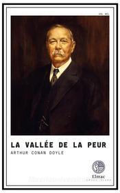 Ebook La Vallée de la Peur di Arthur Conan Doyle edito da Elmac
