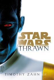 Ebook Star Wars: Thrawn di Timothy Zahn edito da Panini Spa - Socio Unico
