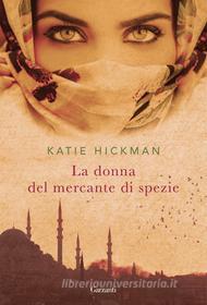 La donna del mercante di spezie. E-book