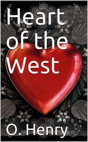 Ebook Heart of the West di O. Henry edito da iOnlineShopping.com
