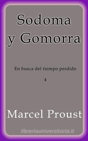 Ebook Sodoma y Gomorra di Marcel Proust edito da Marcel Proust