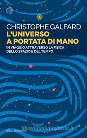 Ebook L'universo a portata di mano di Christophe Galfard edito da Bollati Boringhieri