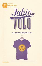 Ebook La strada verso casa di Volo Fabio edito da Mondadori