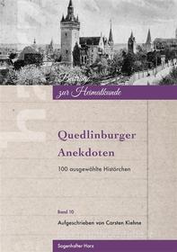 Ebook Quedlinburger Anekdoten di Carsten Kiehne edito da Books on Demand