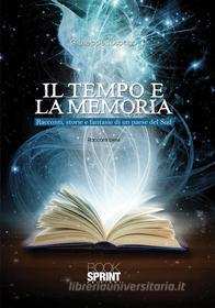 Ebook Il tempo e la memoria di Giuseppe Toscano edito da Booksprint