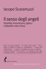 Ebook Il sesso degli angeli di Scaramuzzi Iacopo edito da Edizioni dell'Asino